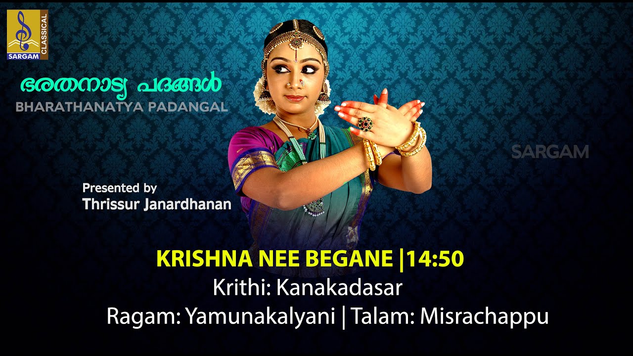 Krishna Nee... | Bharathanatya Padangal | Classical Dance Song
