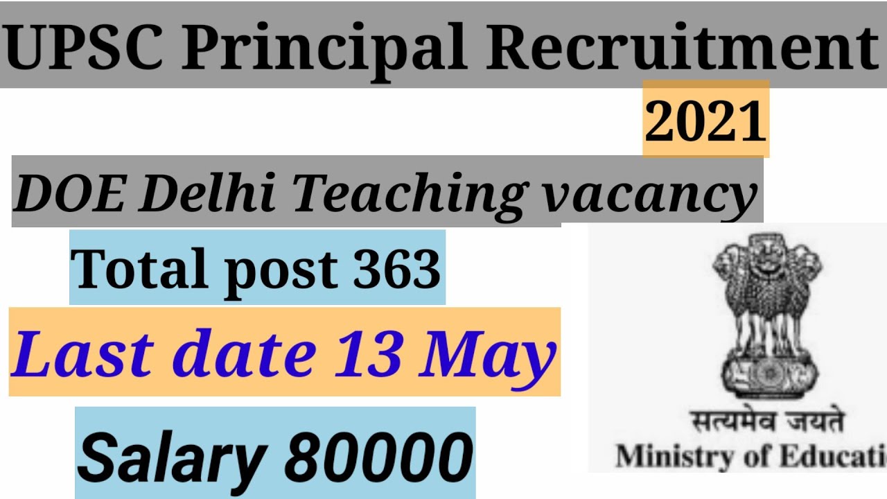 UPSC Principal Recruitment 2021/Department of Education,New Delhi Recruitment.