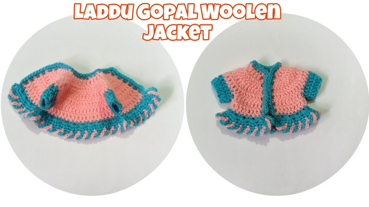 Crochet Laddu Gopal Woolen Jacket | Beautiful Handmade Poshak 