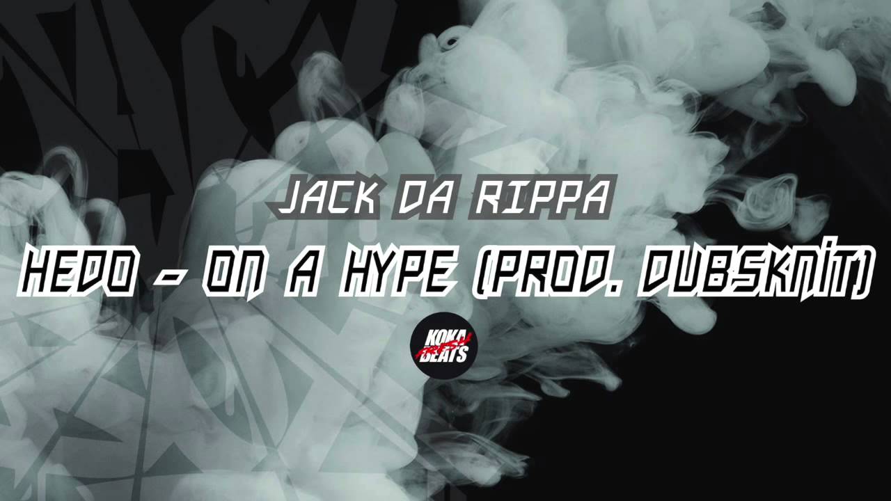 Hedo - On A Hype (prod. Dubsknit)