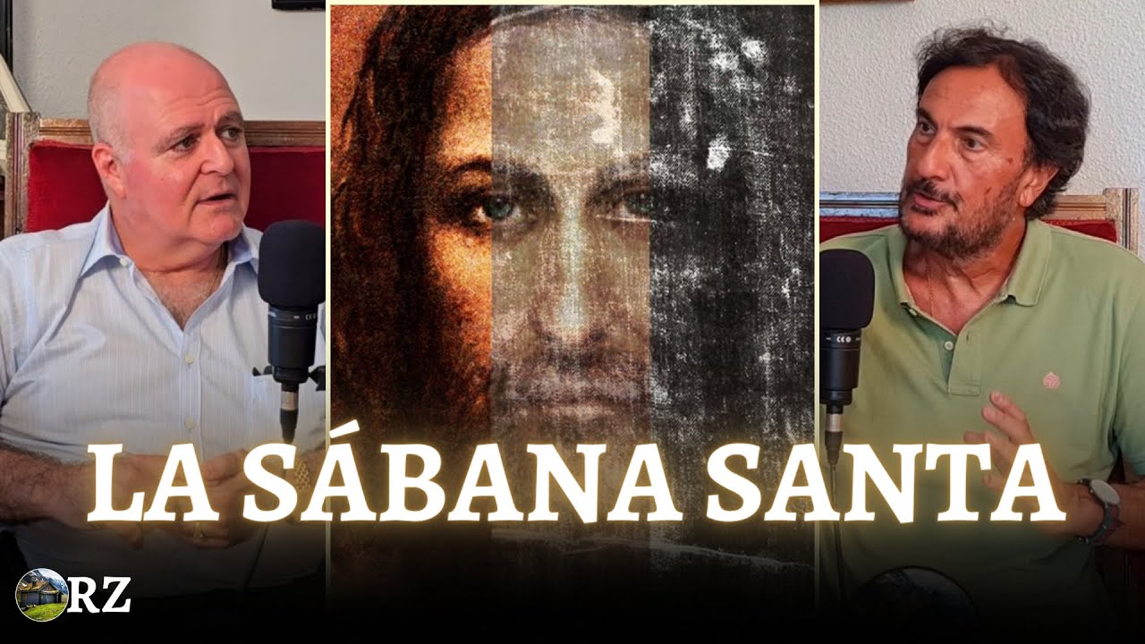 PROGRAMA 126: LA SÁBANA SANTA ante la ciencia. Habla uno de los mayores expertos.