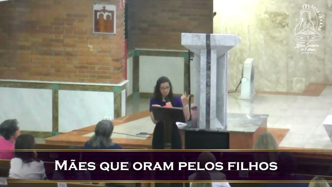 Formação - Mães que oram pelos filhos - Sacramento da reconciliação - Na Cruz a Reconciliação