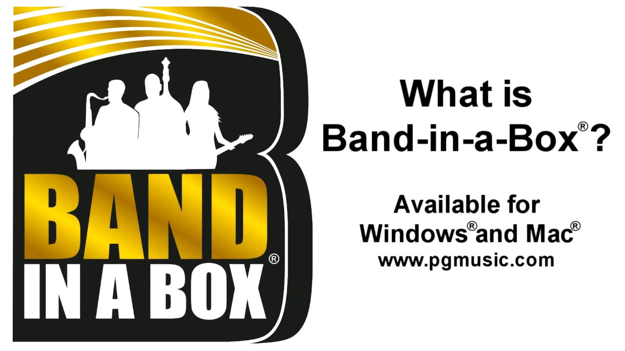 What is Band-in-a-Box&reg;? For Windows&reg; and Mac&reg;