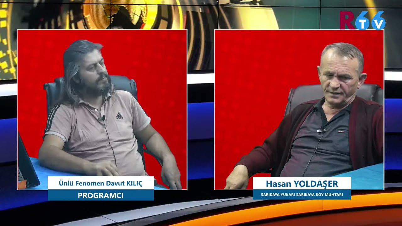 HASAN YOLDAŞER - SARIKAYA YUKARI SARIKAYA KÖY MUHTARI I RTV 66 TV
