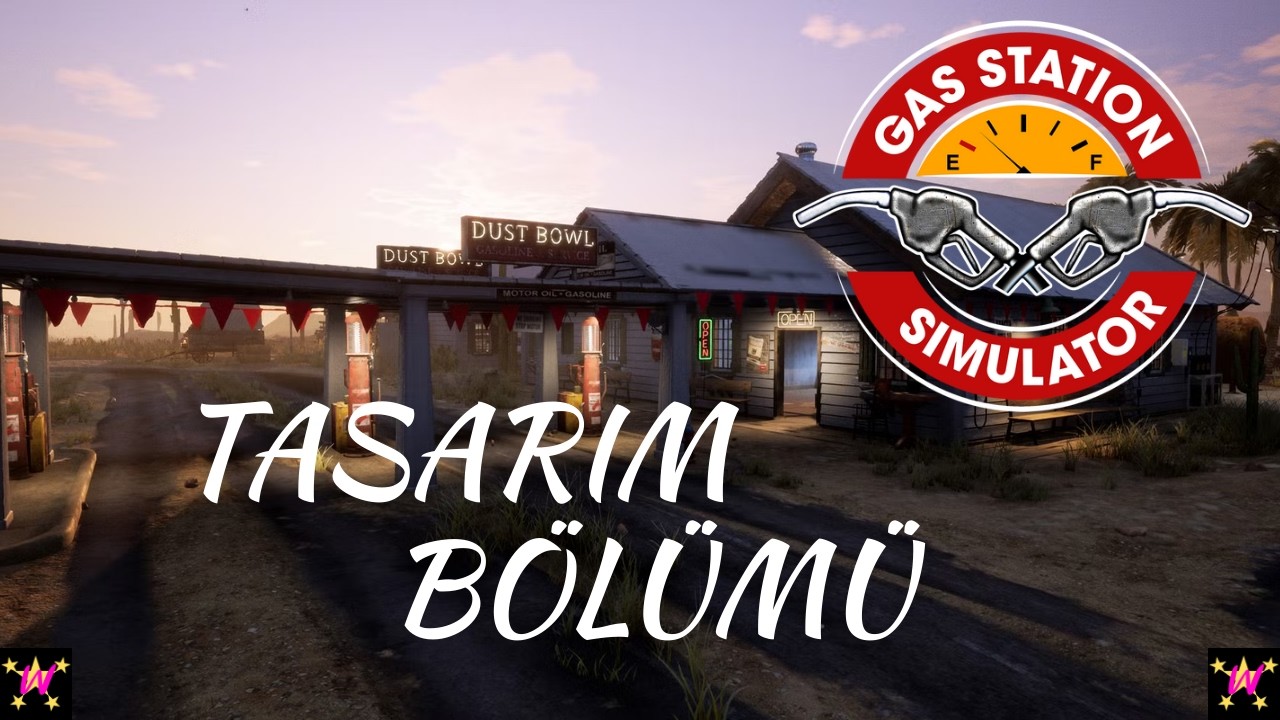 DÜKKANIN SON HALİ | GAS STATION SIMULATOR / TASARIM BÖLÜMÜ