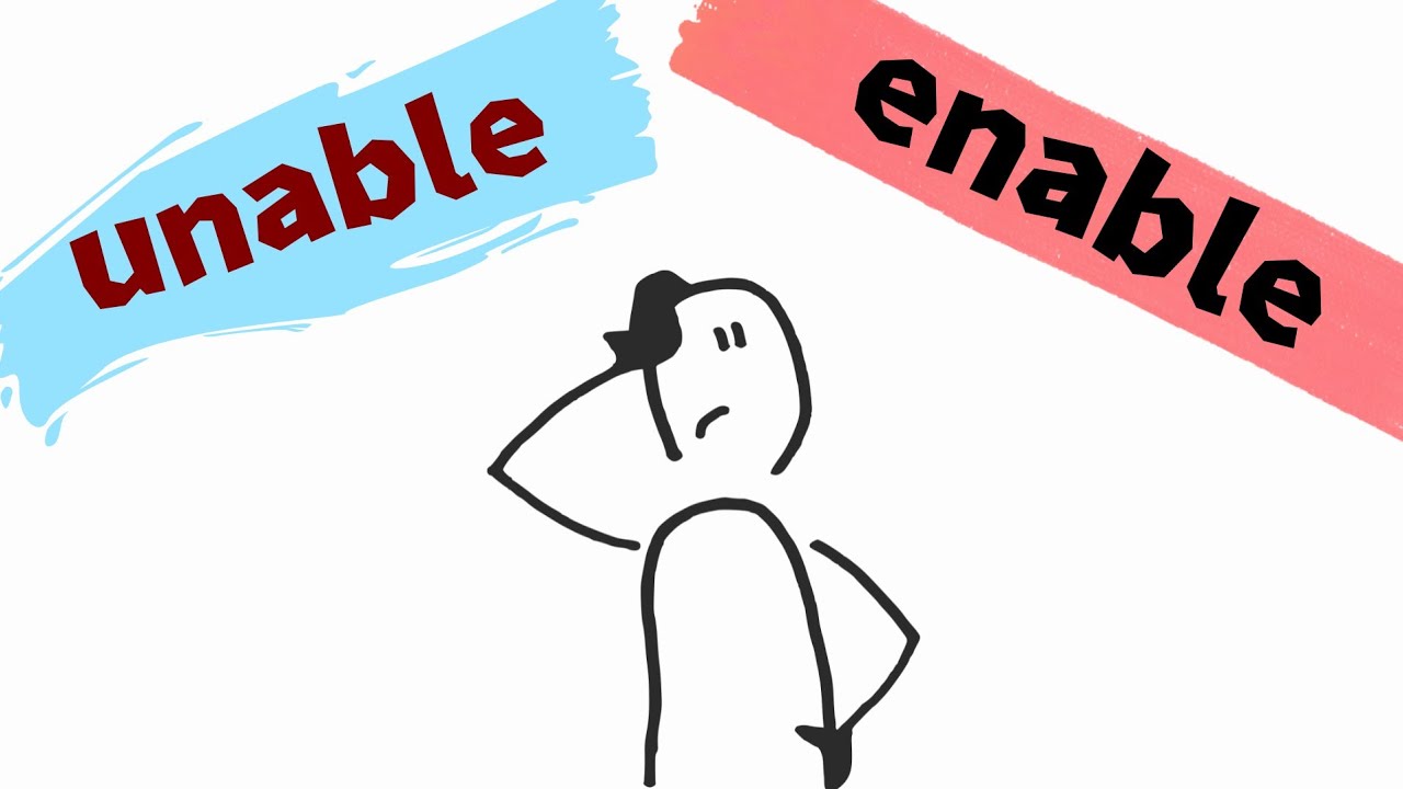 UNABLE vs ENABLE.  4 МИНУТТА АЙЫРМАШЫЛЫҒЫН ҮЙРЕН