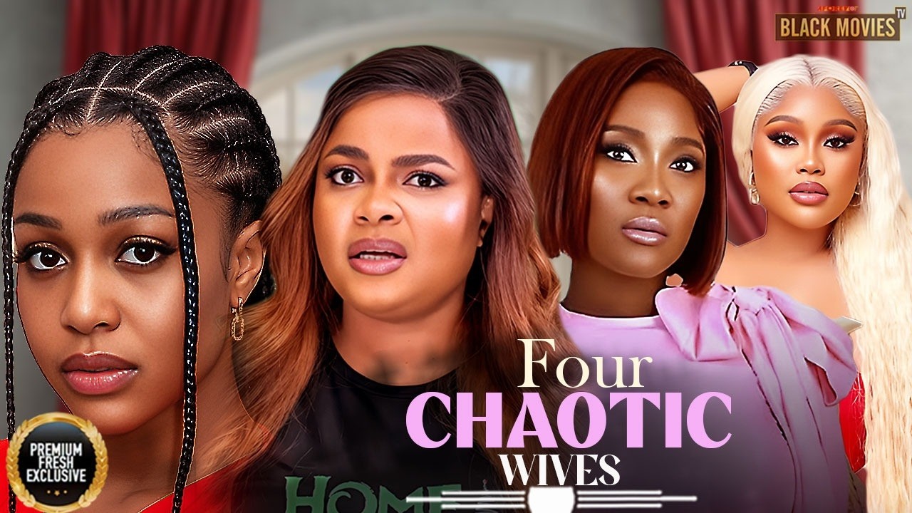 FOUR CHAOTIC WIVES(MERCY JOHNSON,UCHE MONTANA,BIMBO ADEMOYE,CHIOMA NWAOHA)Latest Nigerian Movie 2026
