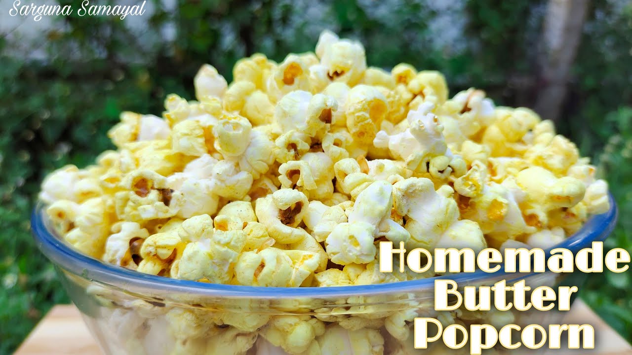 Homemade Butter Popcorn recipe in Tamil/ How to make butter popcorn/ Butter Popcorn recipe/ Snacks