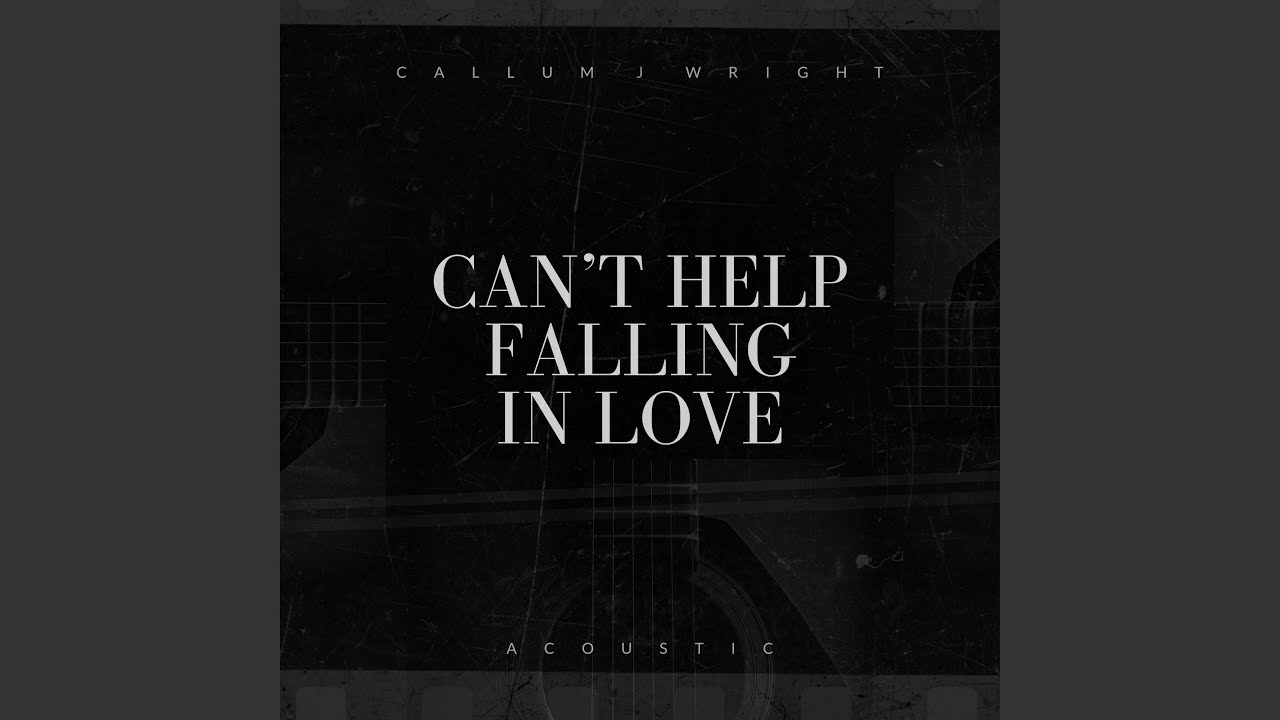 Can't Help Falling In Love (Acoustic)