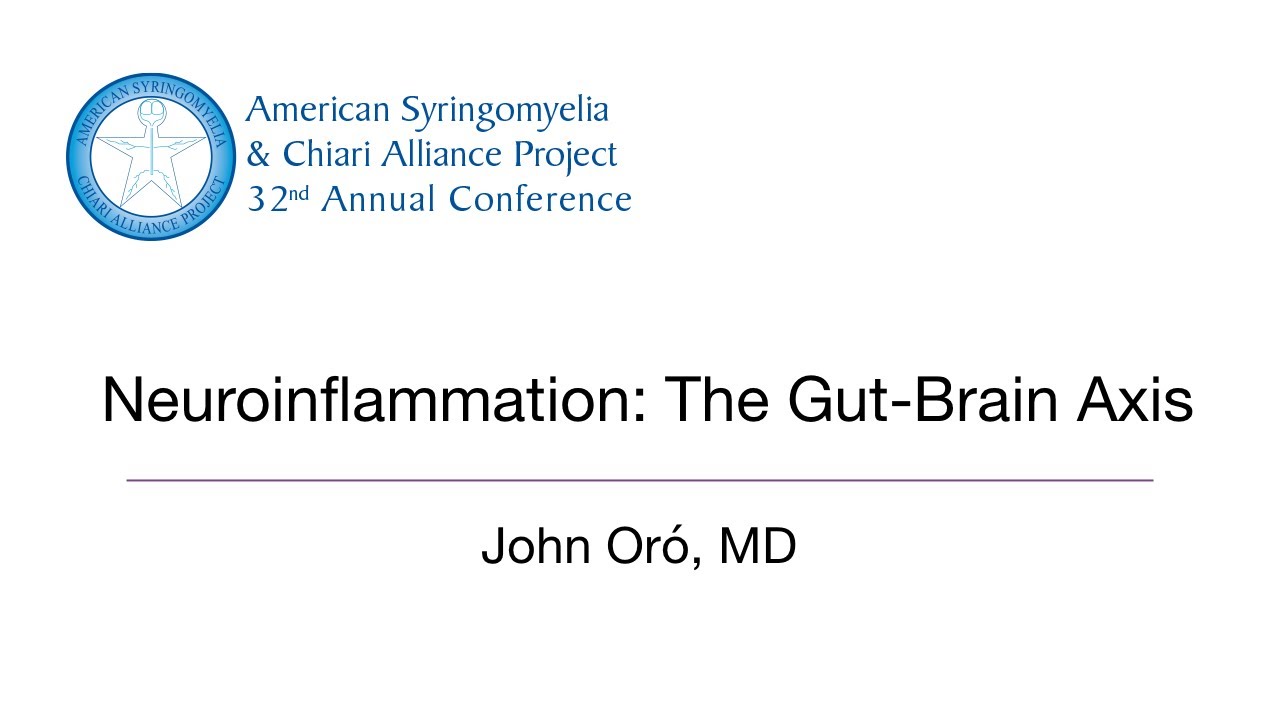 Neuroinflammation: The Gut-Brain Axis by Dr. John Oró, MD
