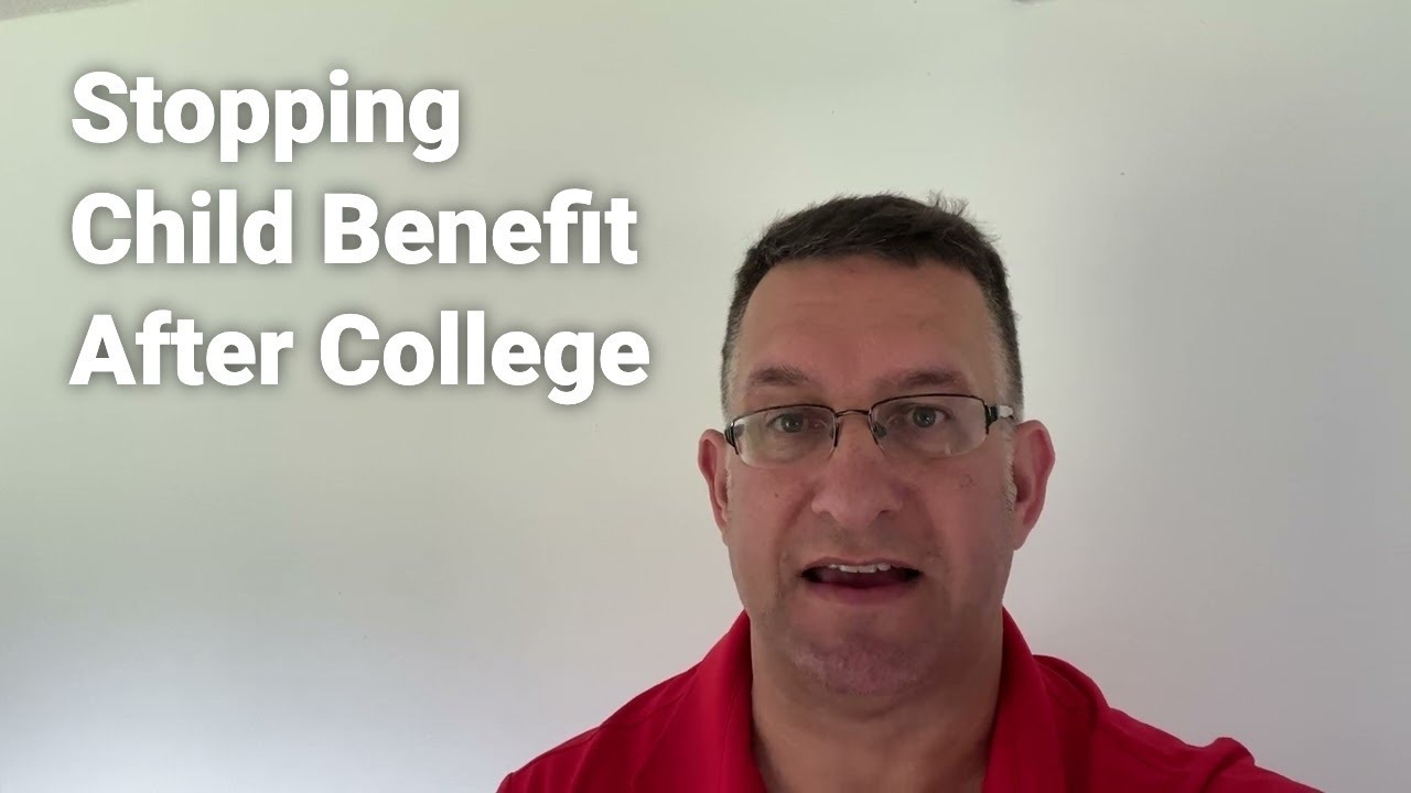 What to Do When Child Benefits Stop After College