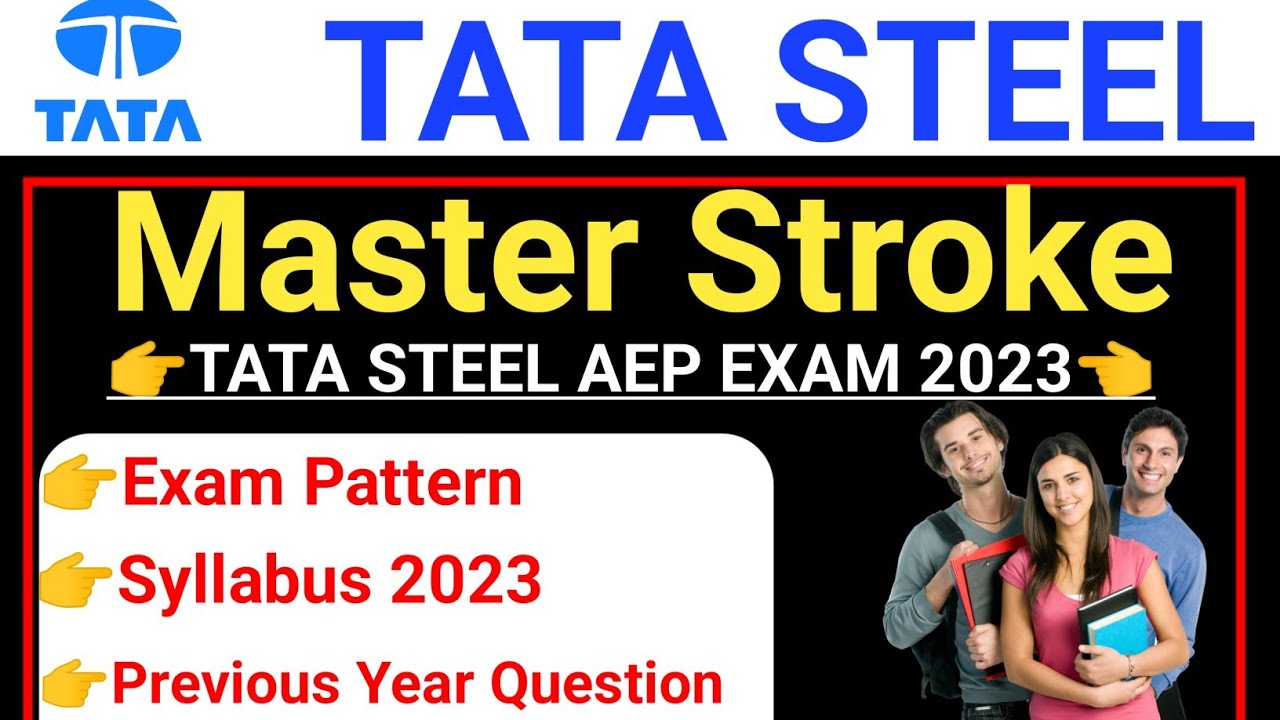 Tata Steel AEP New Syllabus 2023 || Tata Steel Aspiring Engineers Program Syllabus, exam pattern ||