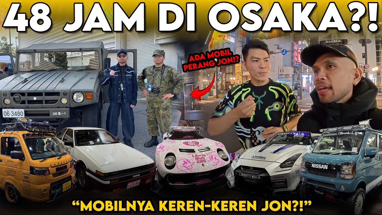 48 JAM DI OSAKA JEPANG, BANYAK MOBIL KEREN JON⁉️ #tutoroyal