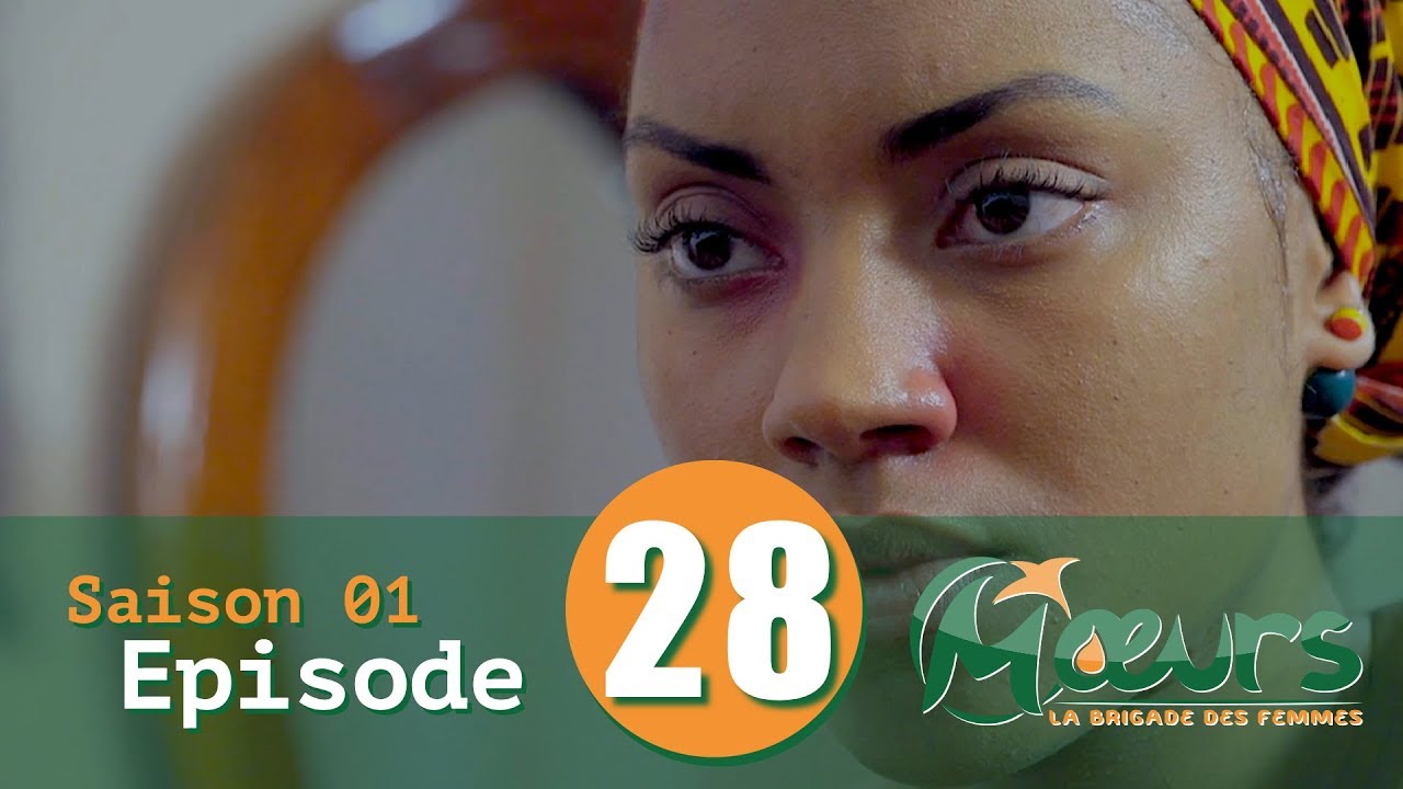 MOEURS, la Brigade des Femmes - saison 1 - épisode 28 **VOSTFR**