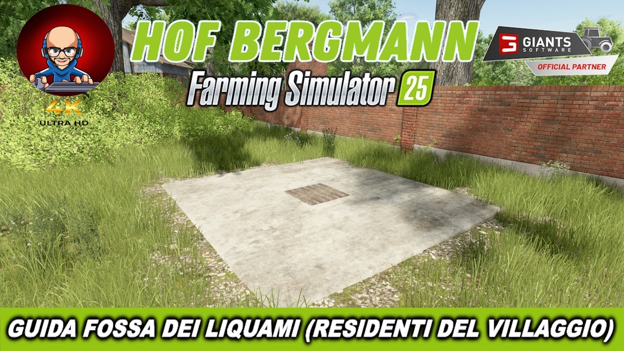 HOF BERGMANN 1.3.0.1 GUIDA FOSSA DEI LIQUAMI (RESIDENTI DEL VILLAGGIO) #fs25 #farmingsimulator25