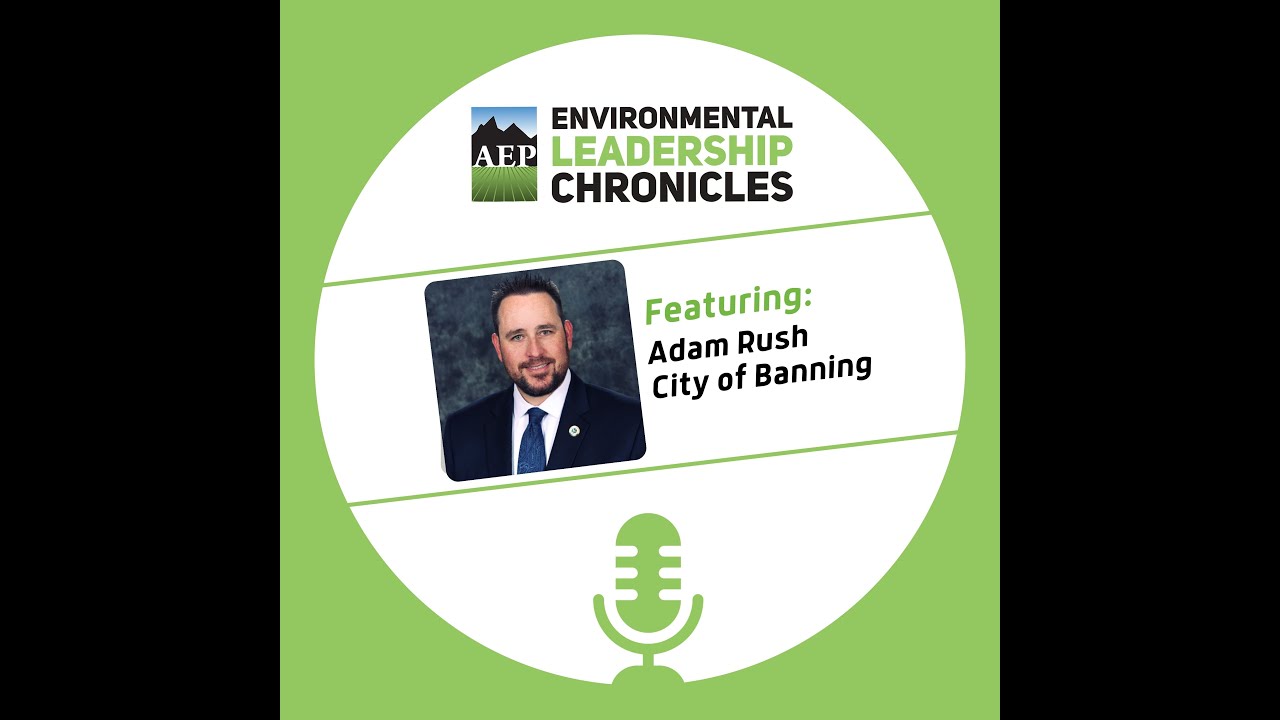 Using a Private Sector Approach to Public Sector Leadership, ft. Adam Rush, City of Banning