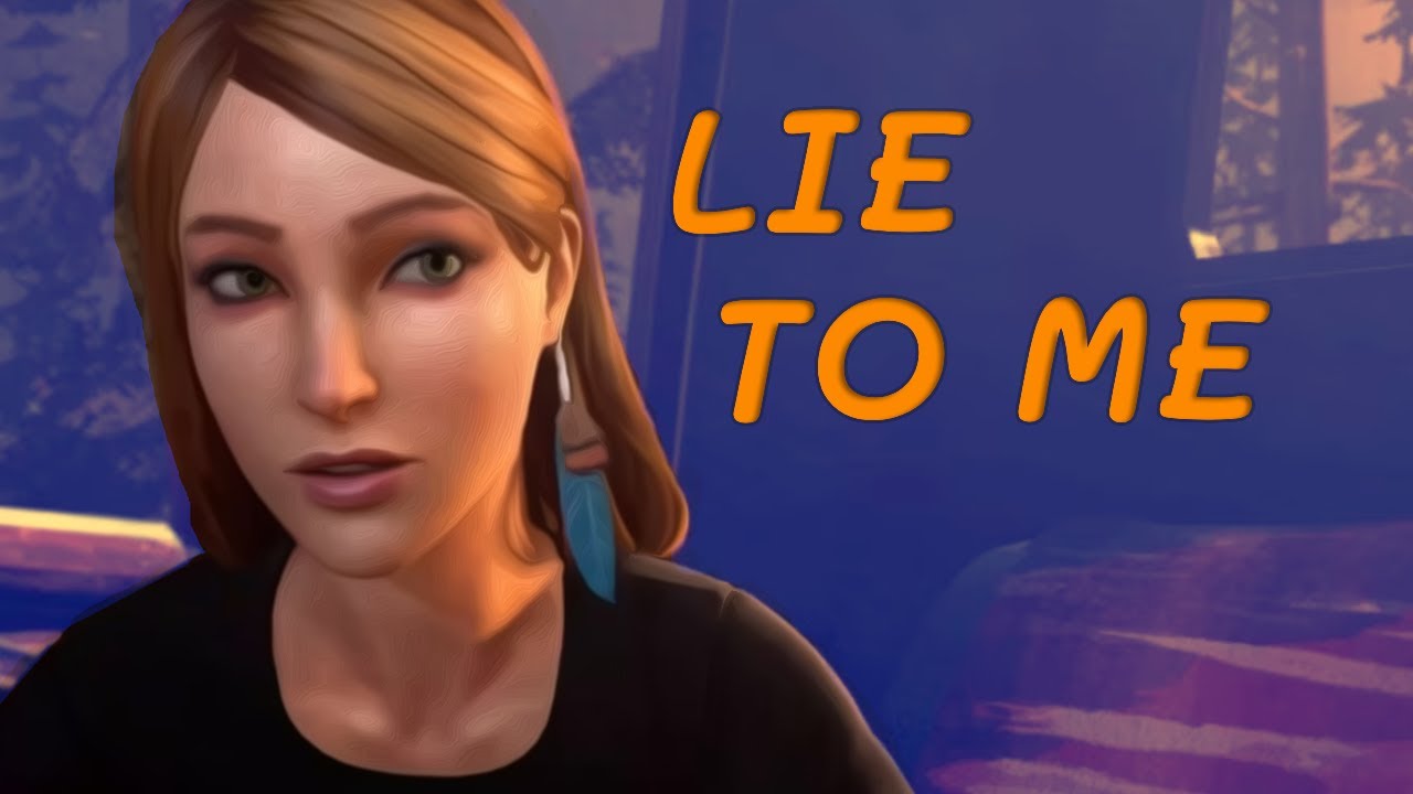 Lie To Me | A Life is Strange Character Analysis