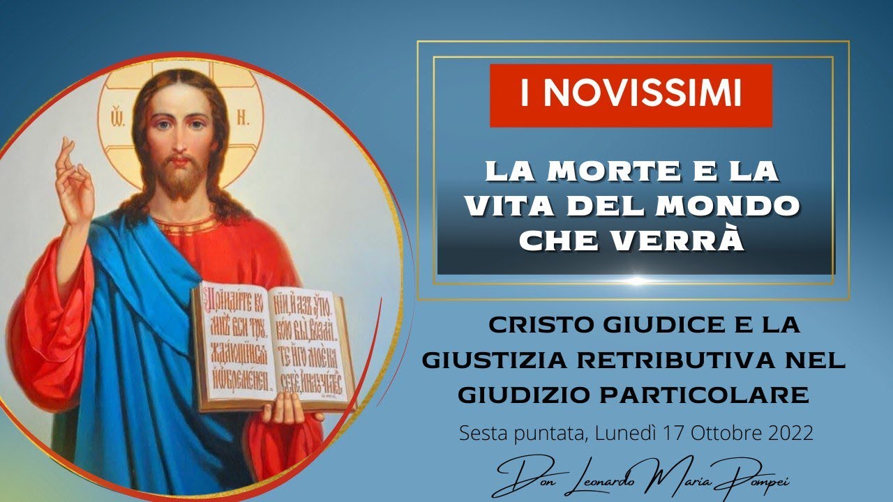 Cristo Giudice e la giustizia retributiva nel giudizio particolare