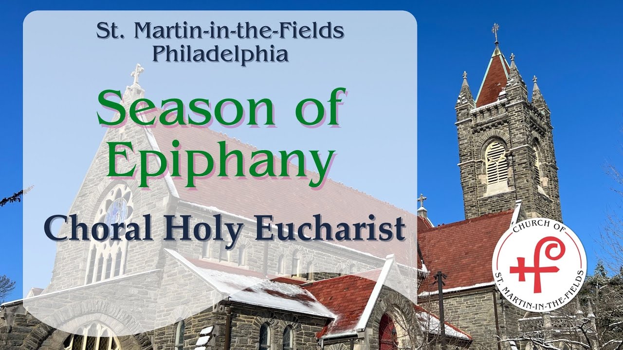 10:30 a.m. Choral Holy Eucharist (Season of Epiphany) - February 08 2026