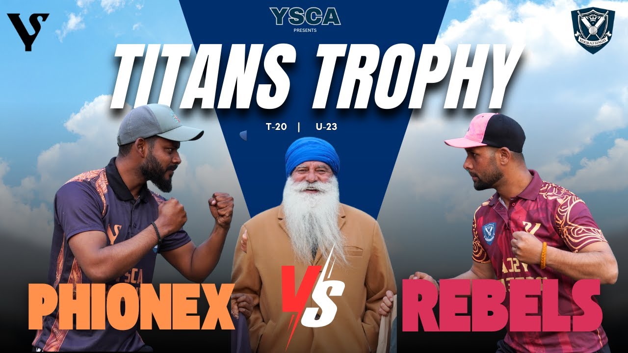 YSCA Titans Trophy - Phionex VS Rebels | Yograj Singh Cricket Academy