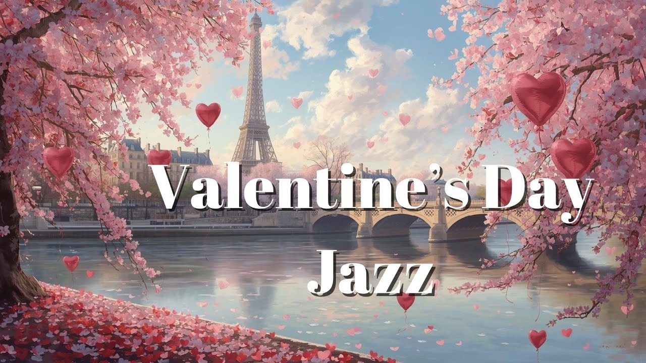 Paris Valentine’s Day Ambience ❤️Romantic Jazz Music ❤️ Cozy Coffee Shop Jazz ❤️ Relaxing Paris Cafe