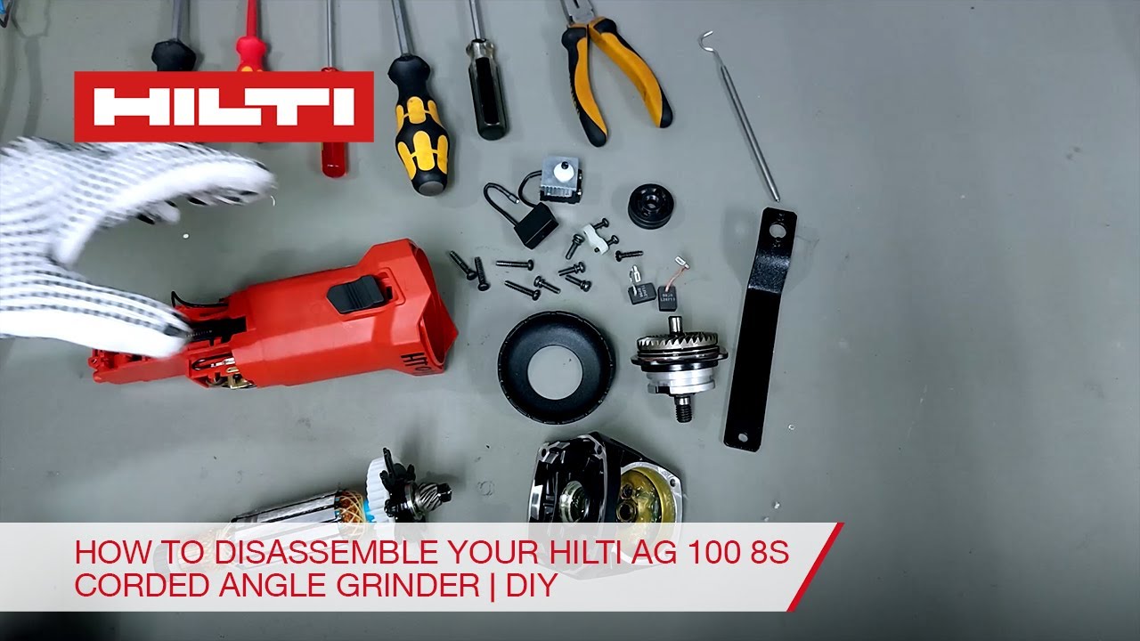 How to disassemble your Hilti AG 100 8S corded angle grinder | DIY