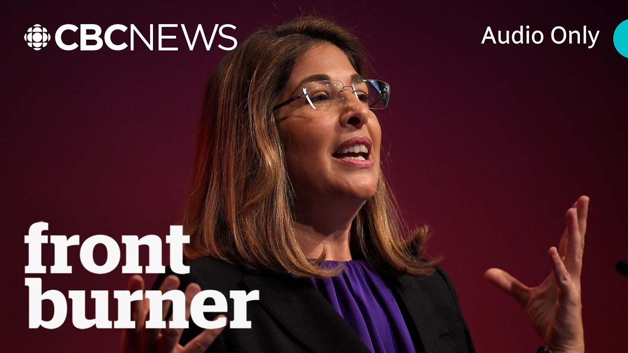 Naomi Klein on Carney, trade wars and 'end times' | Front Burner