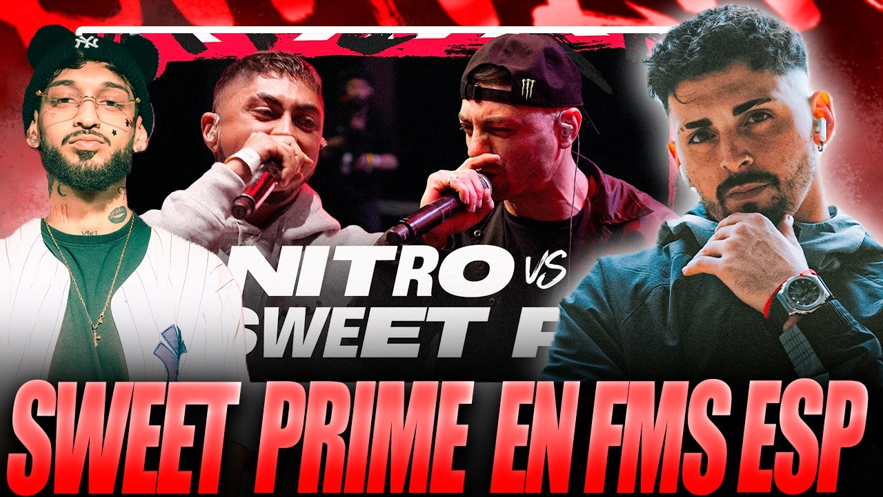 SWEET PAIN VS NITRO ¡ OTRO BATALLÓN!🔥 SWEET SE LEVANTÓ MODO PRIME 🔥. OPINIÓN REACCIÓN FMS ESP J4
