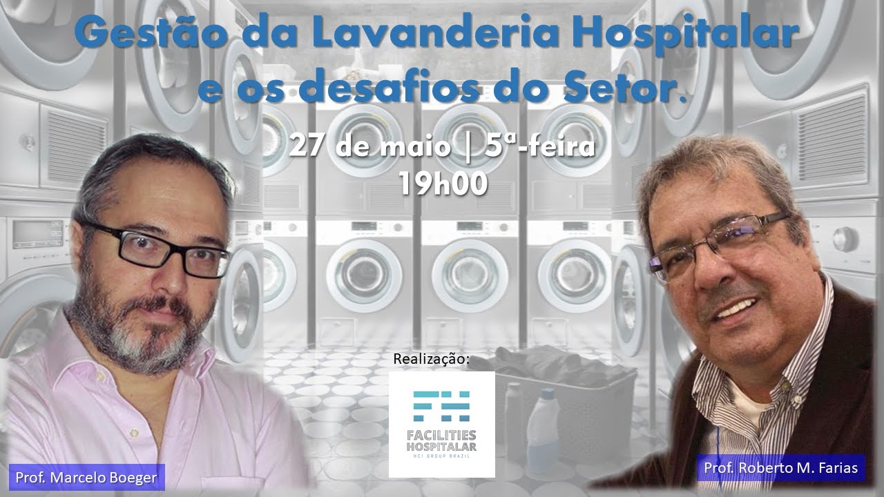 Gestão da Lavanderia Hospitalar e os desafios do Setor.