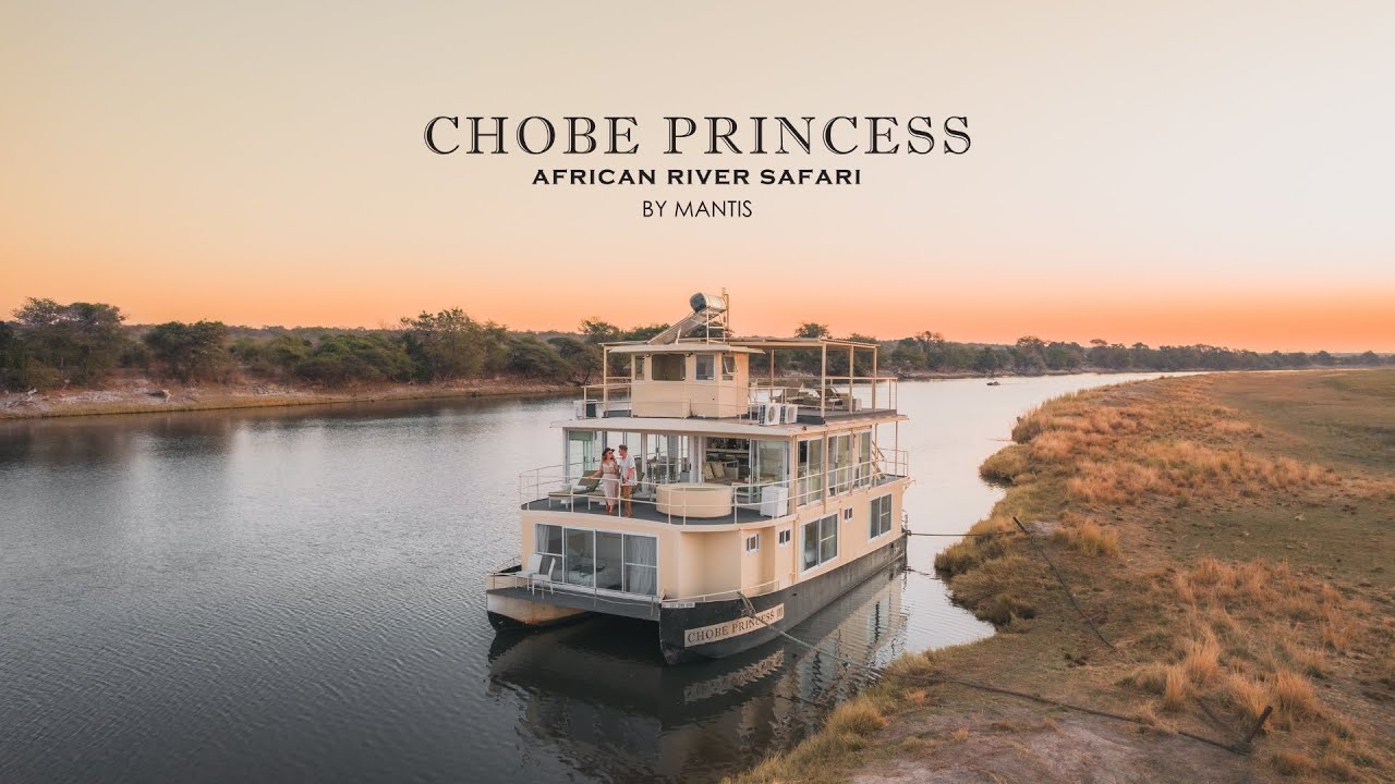 Chobe Princess | African River Safari