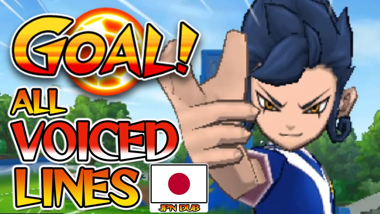 All Voiced Goal Lines in Inazuma Eleven GO Galaxy (Japanese Subbed) inc. GO 1 and Chrono Stone