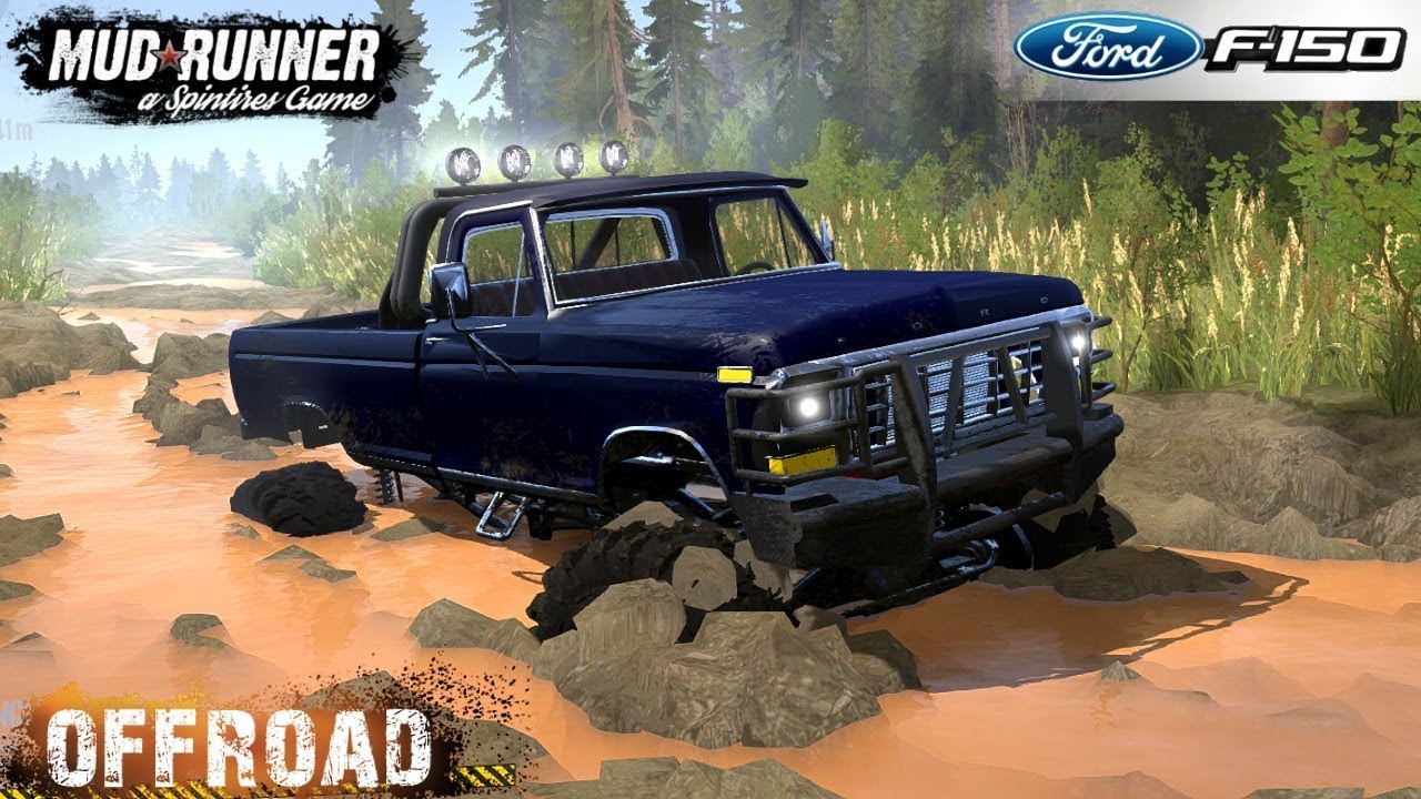 Spintires: MudRunner - 1979 FORD F150 SULLEY Driving through Deep Marshes and Deep Puddles