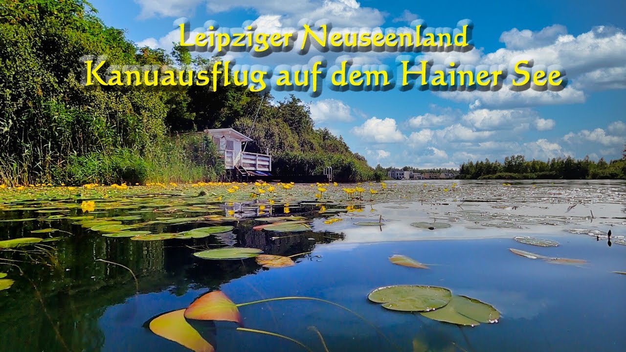 Leipziger Neuseenland - Kanuausflug