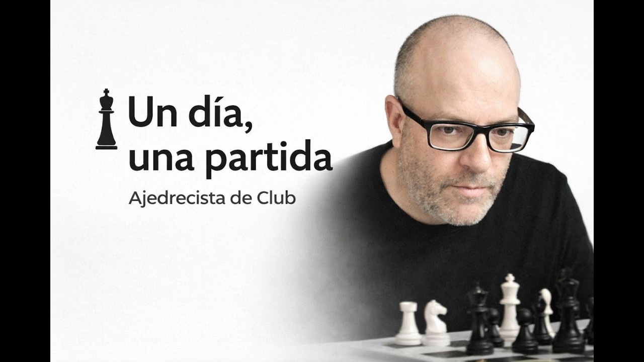 Un día una partida. Partida 039 #roadto2100 ELO Actual 1980
