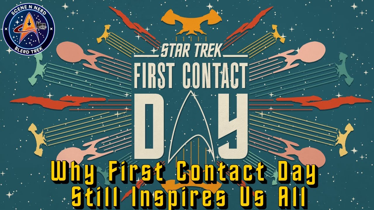 What Makes First Contact Day The Greatest Star Trek Holiday EVER?