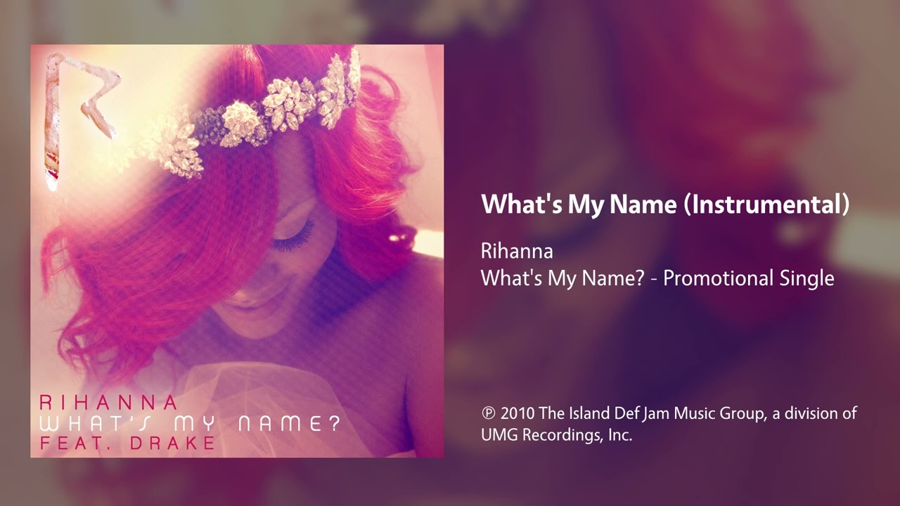 Rihanna - What's My Name (Instrumental)