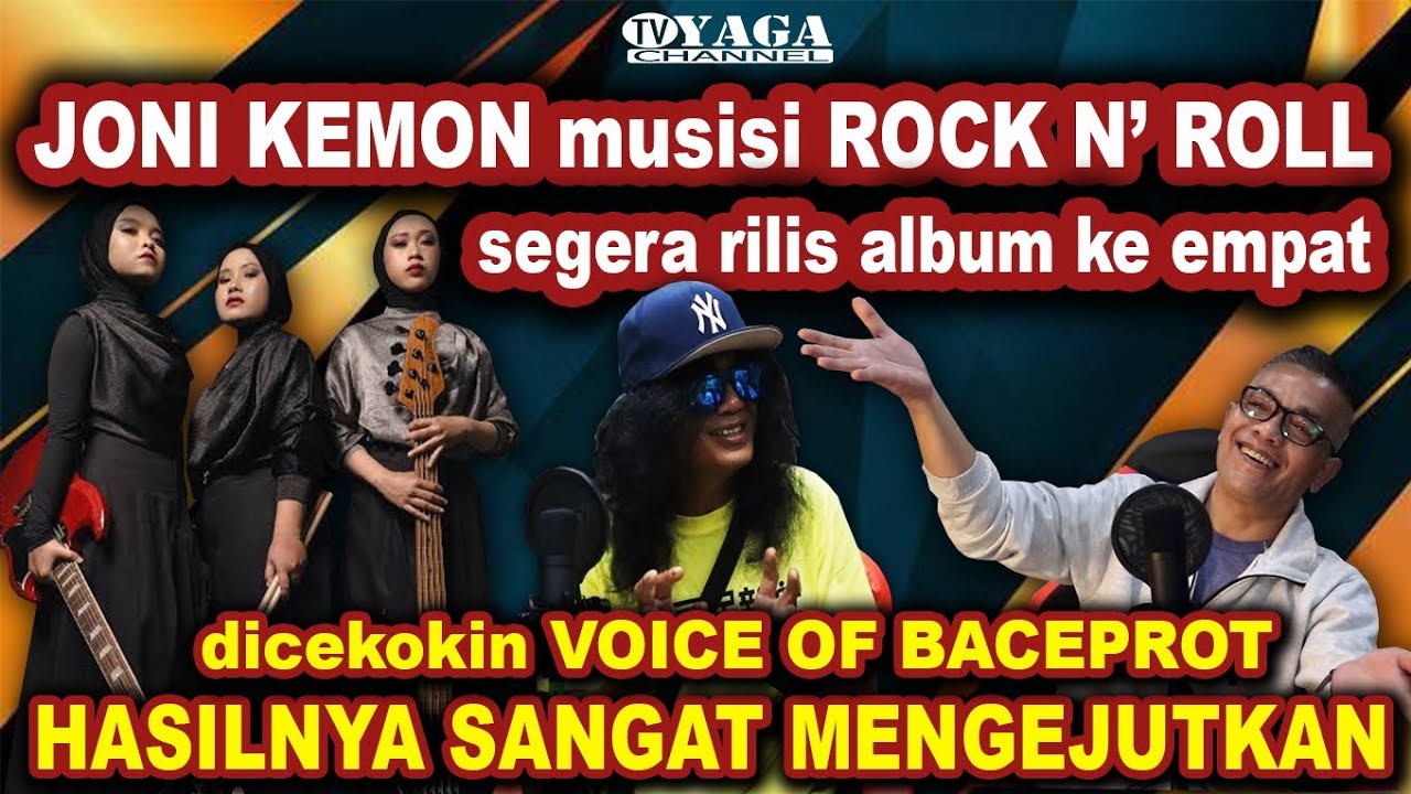 JONI KEMON MUSISI ROCK N' ROLL DIRACUNIN VOB HASILNYA TAK TERDUGA
