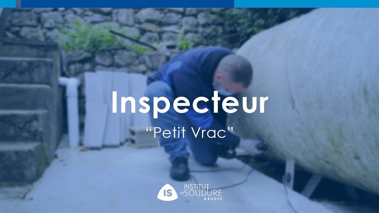 Inspecteur | Immersion | [2022] | Groupe Institut de Soudure
