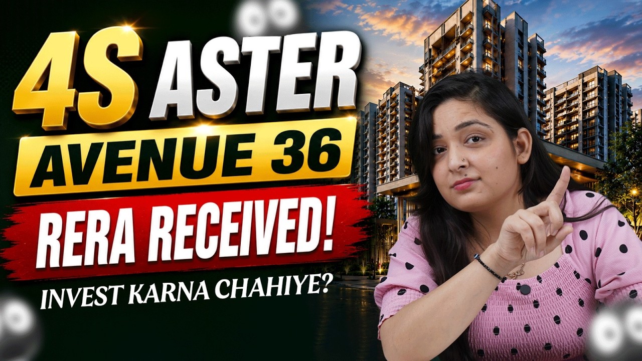 Why Everyone Is Talking About 4S Aster Avenue 36 Sohna?| Affordable Housing Investment Review🤯