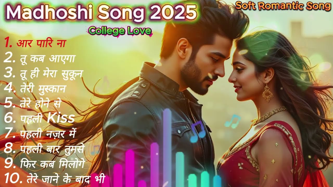 Letest Romantic Song 2025 | Best Hindi Songs Collection | Bollywood Hits 🎶 New College Love Song