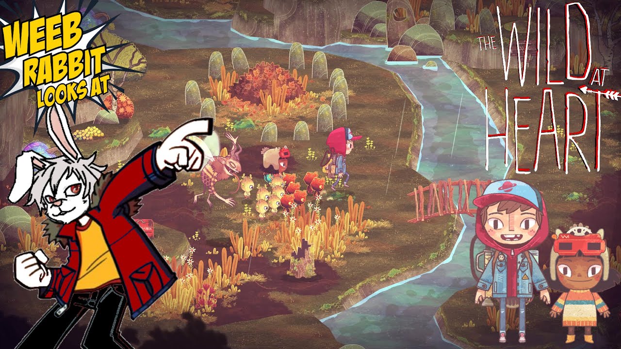 Weeb Rabbit Looks At: The Wild at Heart (Lonely Kids & Forest Pikmin)