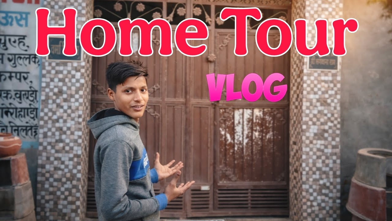 My Home Tour Firts Time😍😍 । S K Verma Boy Vlog ।  #vlog #familyvlog 