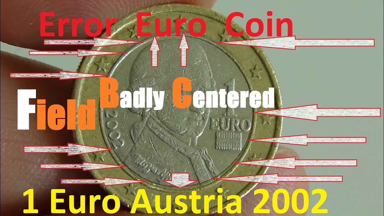 Error euro coin 1 euro coin Austria 2002 Field badly centered