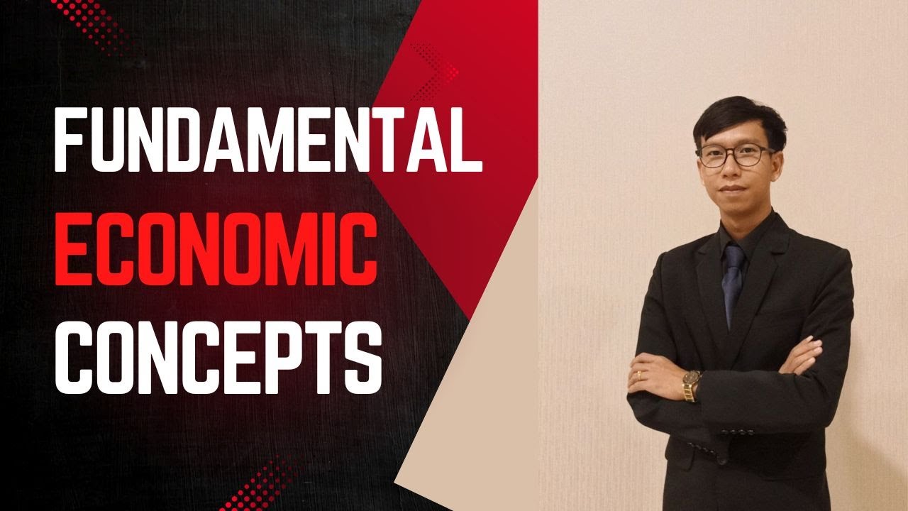 Fundamental Economic Concepts