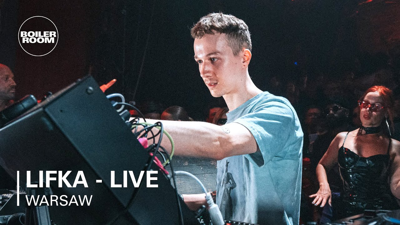 LIFKA - Live | Boiler Room x Voxnox: Warsaw