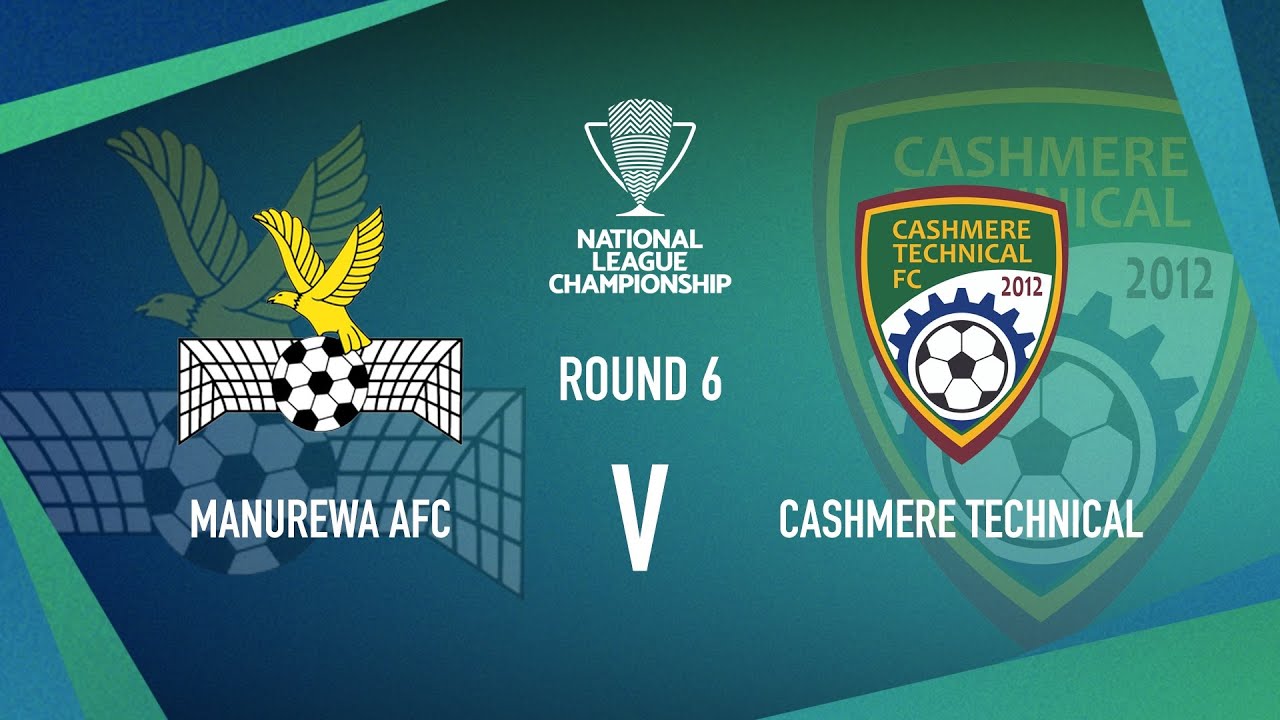 HIGHLIGHTS Manurewa AFC vs Cashmere Technical | National League Championship