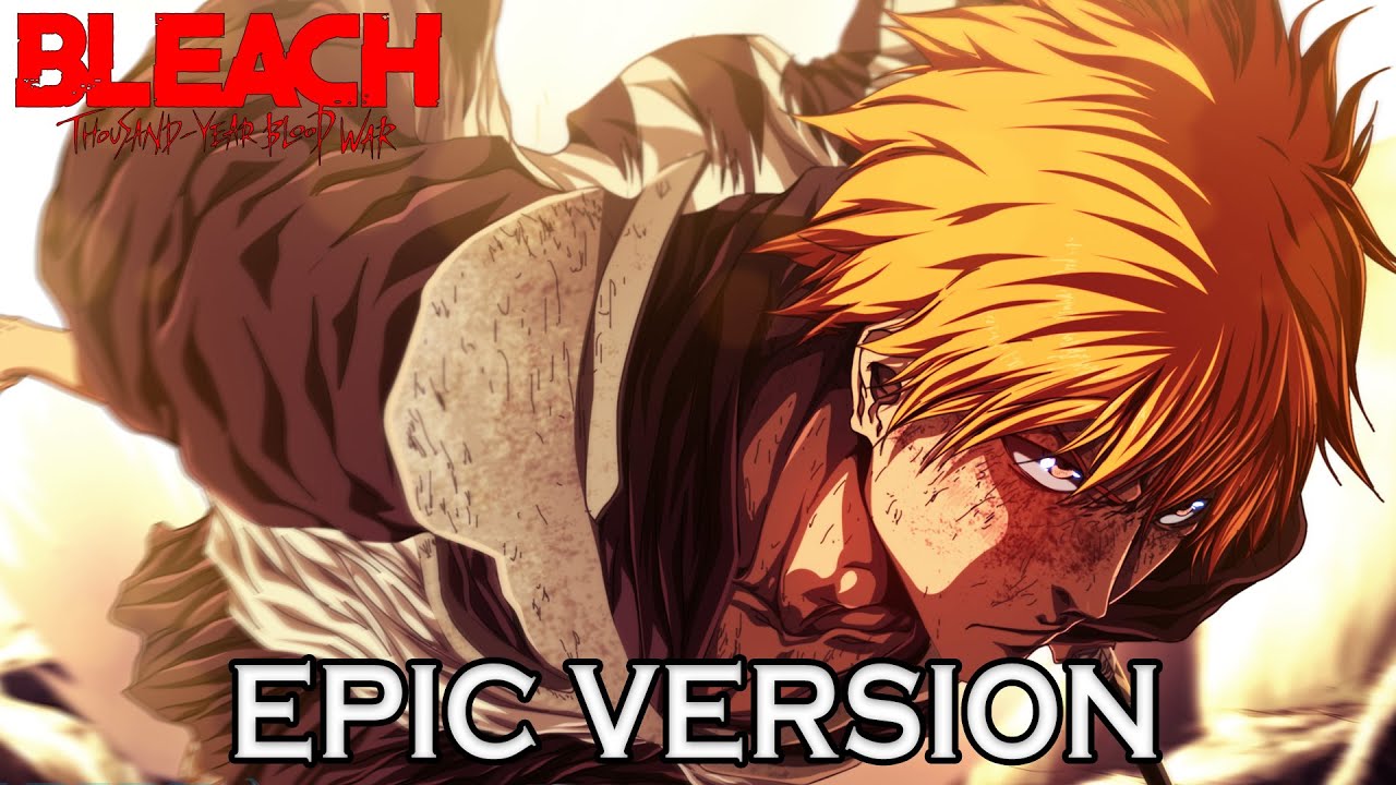 BLEACH TYBW - Invasion | EPIC 1 HOUR VERSION