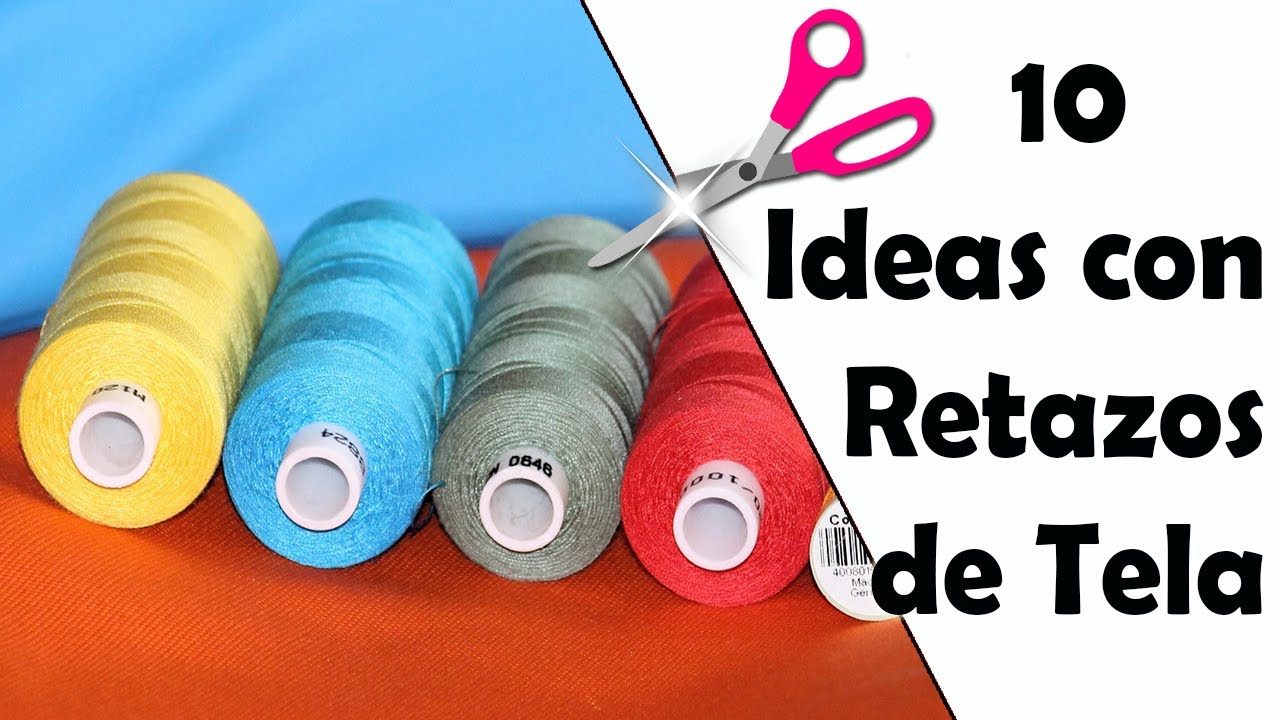 10 Ideas &Uacute;TILES con Retazos de Tela || Manualidades Recicladas ||  Ecobrisa