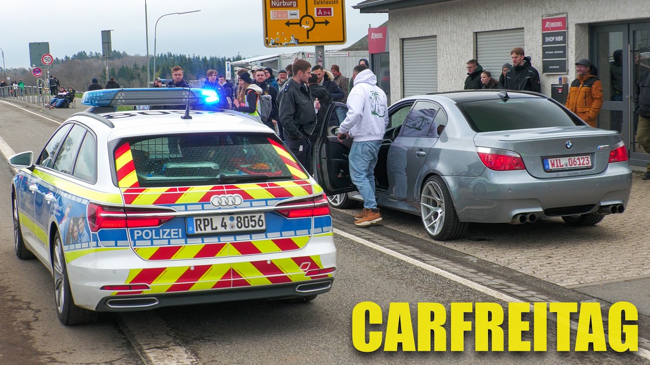 CARFREITAG Cars Around NÜRBURGRING! BMW M, Huracan STO, GTR, POLICE, Dallara Stradale..