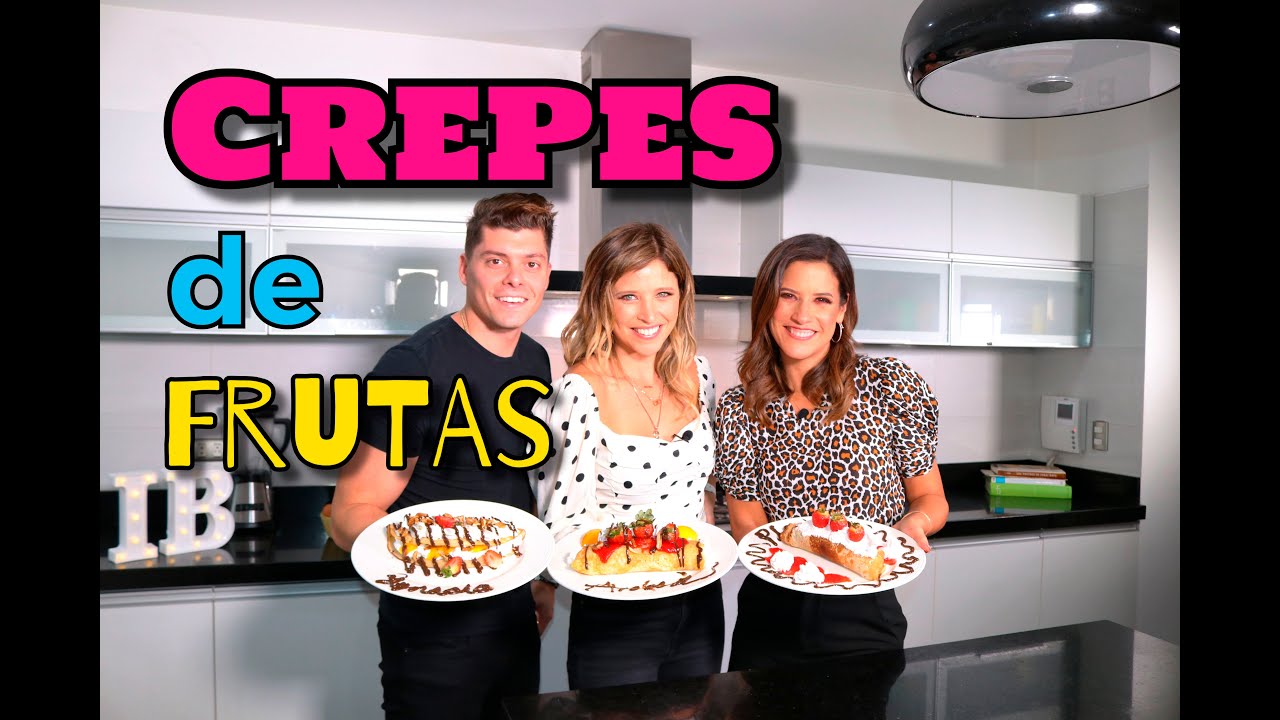Crepes de frutas con Maria Pia y Anna Carina Copello